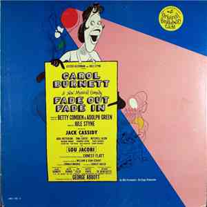 Carol Burnett - Fade In - Fade Out (Original Broadway Cast)