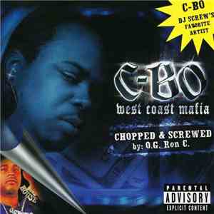C-Bo - West Coast Mafia (Chopped & Screwed)