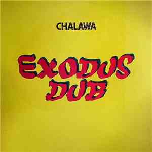 Chalawa - Exodus Dub