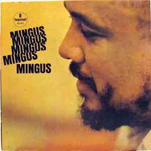 Charles Mingus - Mingus Mingus Mingus Mingus Mingus