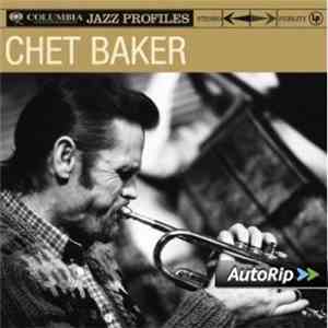 Chet Baker - Columbia Jazz Profiles