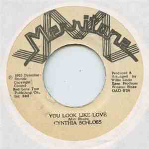 Cynthia Schloss - You Look Like Love