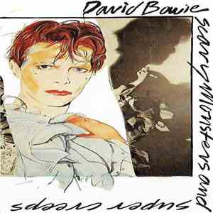 David Bowie - Scary Monsters (And Super Creeps)