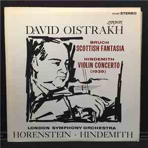 David Oistrakh, Bruch, Hindemith, London Symphony Orchestra, Horenstein - Scottish Fantasia / Violin Concerto