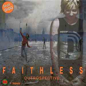 Faithless Feat. Dido - Outrospective + Bonus