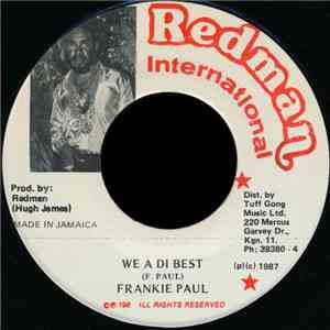 Frankie Paul - We A Di Best