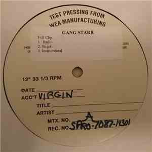 Gang Starr - Full Clip / DWYCK