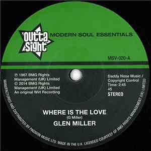 Glen Miller - Where Is The Love / Funky Broadway