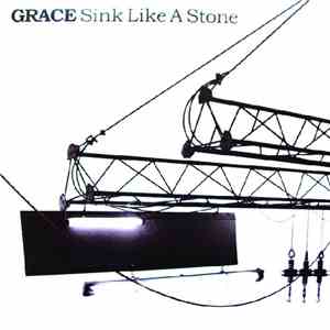 Grace - Sink Like A Stone