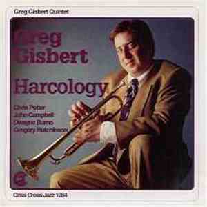 Greg Gisbert Quintet - Harcology