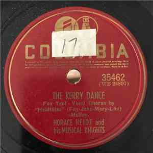 Horace Heidt And His Musical Knights - The Kerry Dance / Parade Of The Wooden Soldiers