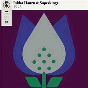 Jukka Hauru & Superkings - Pop-Liisa 2