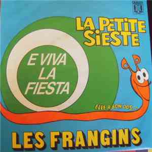 Les Frangins - La Petite Sieste / E Viva La Fiesta