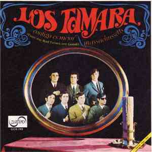 Los Tamara - Contigo Es Mejor = Even The Bad Times Are Good / Massachussetts