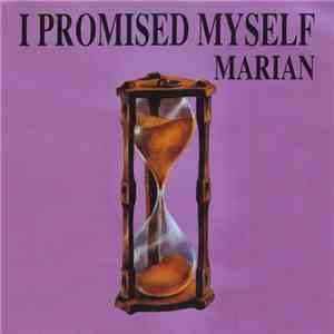 Marian - I Promised Myself