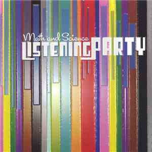 Math And Science - Listening Party