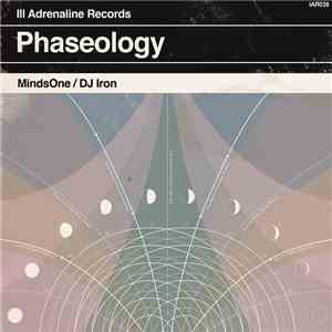 MindsOne / DJ Iron  - Phaseology