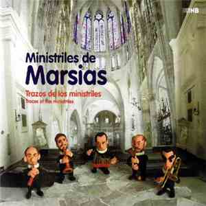Ministriles De Marsias - Trazos De Los Ministriles