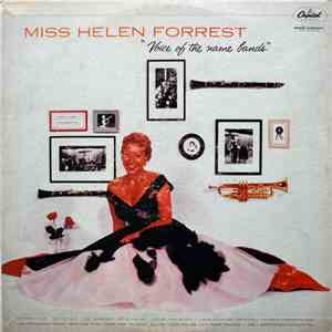 Miss Helen Forrest - Voice Of The Name Bands