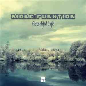 Mode:Funktion - Beautiful Life