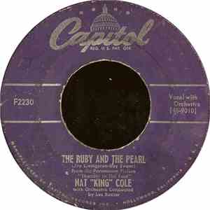Nat "King" Cole - Faith Can Move Mountains / The Ruby And The Pearl