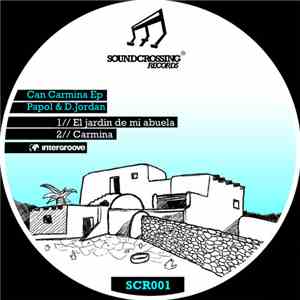Papol & D. Jordan - Can Carmina EP