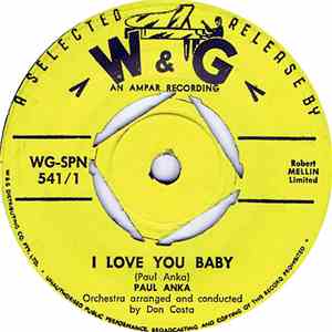 Paul Anka - I Love You Baby / Tell Me That You Love Me