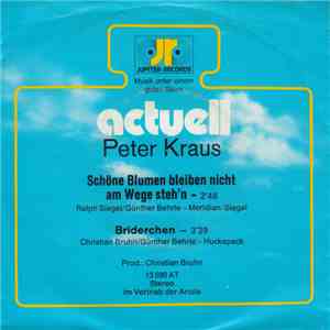 Peter Kraus - Schöne Blumen Bleiben Nicht Am Wege Steh'n