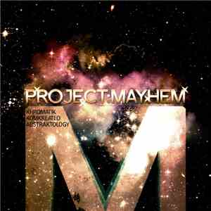 Project:Mayhem - Khromatik Komkreated Abstraktology LP