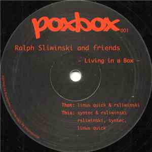 Ralph Sliwinski And Friends - Living In A Box