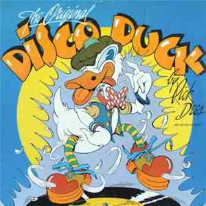 Rick Dees & His Cast Of Idiots - Disco Duck