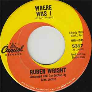 Ruben Wright - Where Was I / Bye Bye