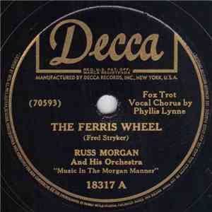 Russ Morgan And His Orchestra - The Ferris Wheel / Good Night Little Angel