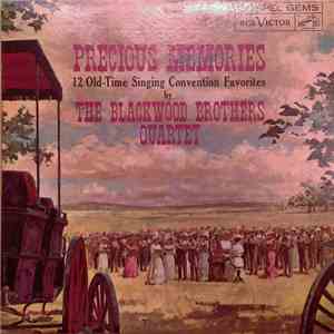 The Blackwood Brothers Quartet - Precious Memories