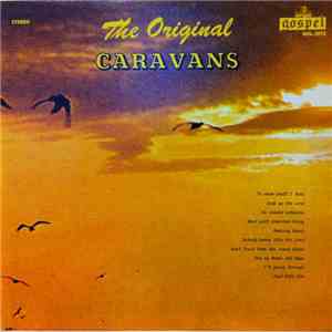 The Caravans  - The Original Caravans