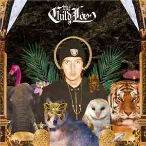 The Child Of Lov - The Child Of Lov