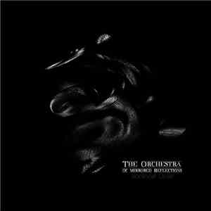 The Orchestra Of Mirrored Reflections - Nonlinear Order