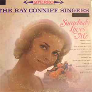 The Ray Conniff Singers - Somebody Loves Me