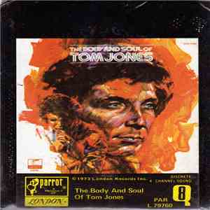 Tom Jones - The Body And Soul Of Tom Jones