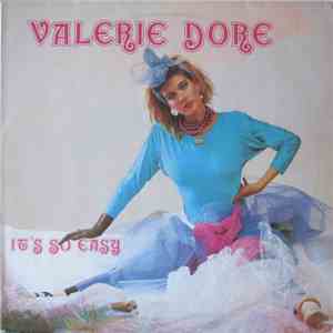 Valerie Dore - It's So Easy