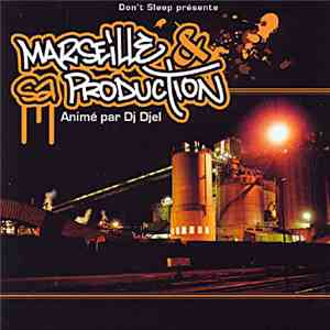 Various - Marseille & Sa Production
