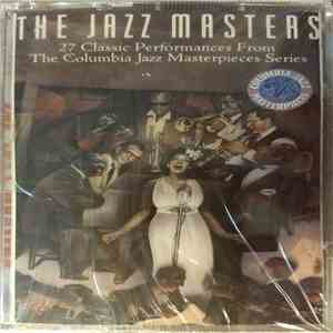 Various - The Jazz Masters - 27 Classic Performances From The Columbia Jazz Masterpieces Series