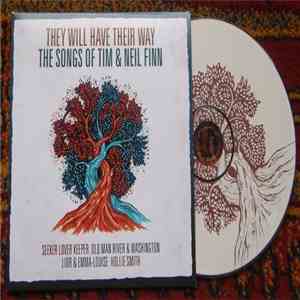 Various - They Will Have Their Way - The Songs Of Tim & Neil Finn