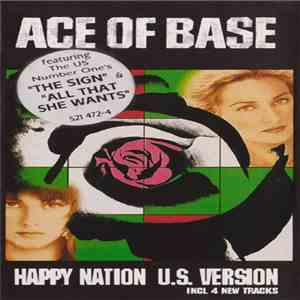 Ace Of Base - Happy Nation (U.S. Version)
