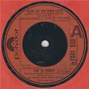 Alvin Lee / Ten Years Later - Ride On Cowboy