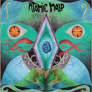 Atomic Mold - Atomic Mold