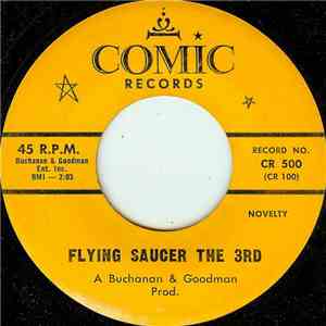 Buchanan & Goodman - Flying Saucer The 3rd