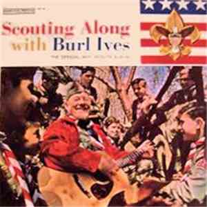 Burl Ives - Scouting Along With Burl Ives