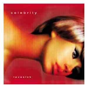 Celebrity - Lovesick