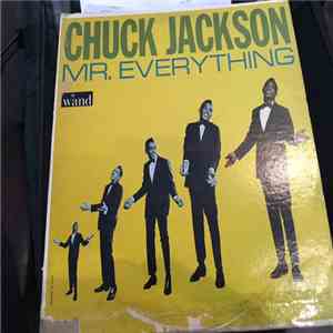 Chuck Jackson - Mr. Everything